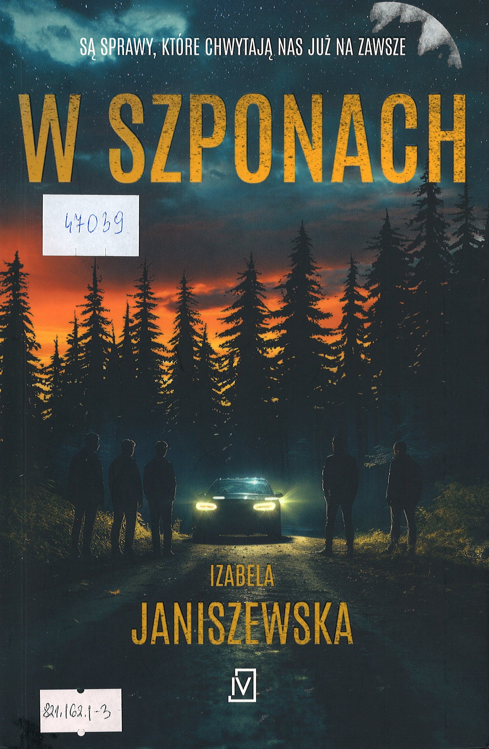 W szponach