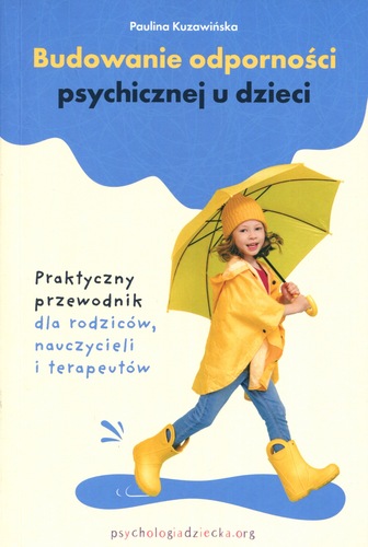 Budowanie odporności psychicznej u dzieci
