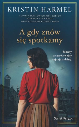 A gdy znów się spotkamy